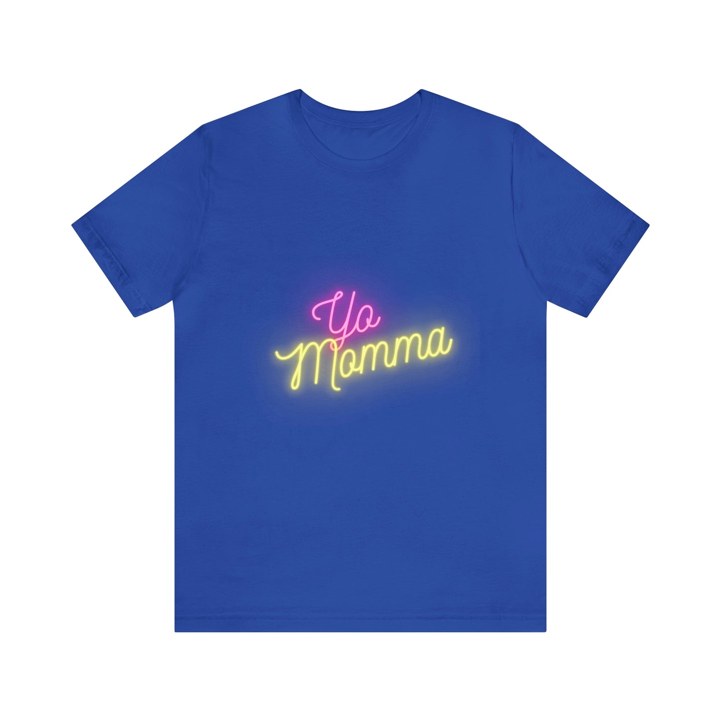 Yo Momma - Neon Tee