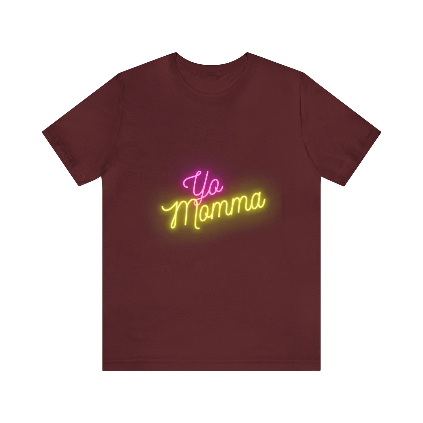 Yo Momma - Neon Tee